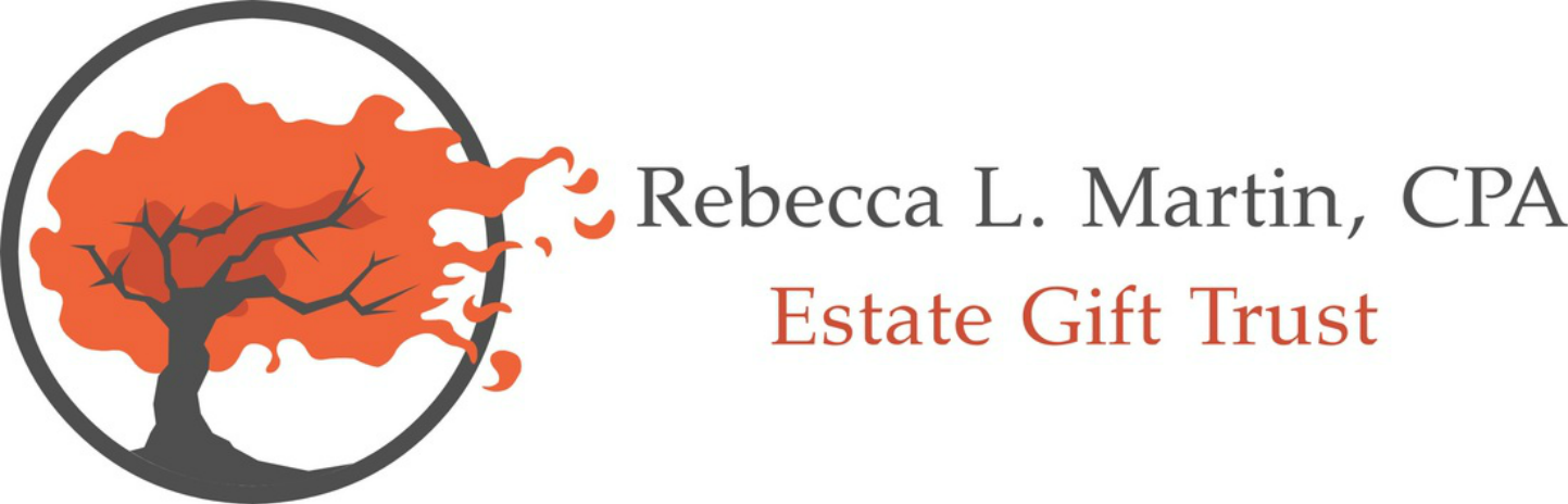 Rebecca L. Martin, CPA Estate Gift Trust